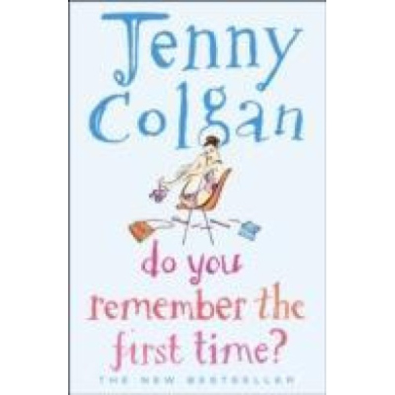 Do You Remember the First Time?