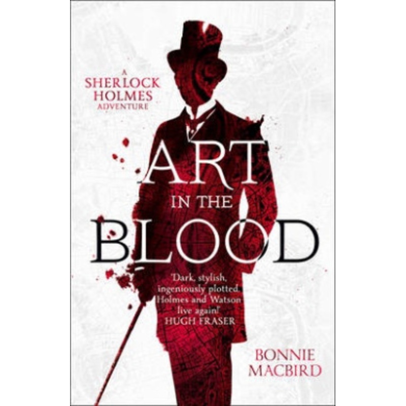 Art in the Blood (A Sherlock Holmes Adventure, Book 1)