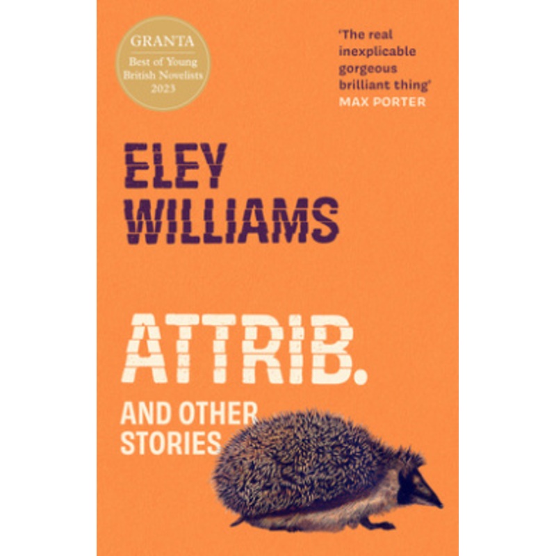 Attrib.: And Other Stories