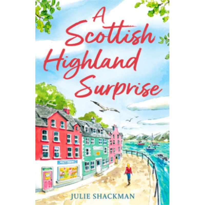 A Scottish Highland Surprise (Scottish Escapes, Book 2)