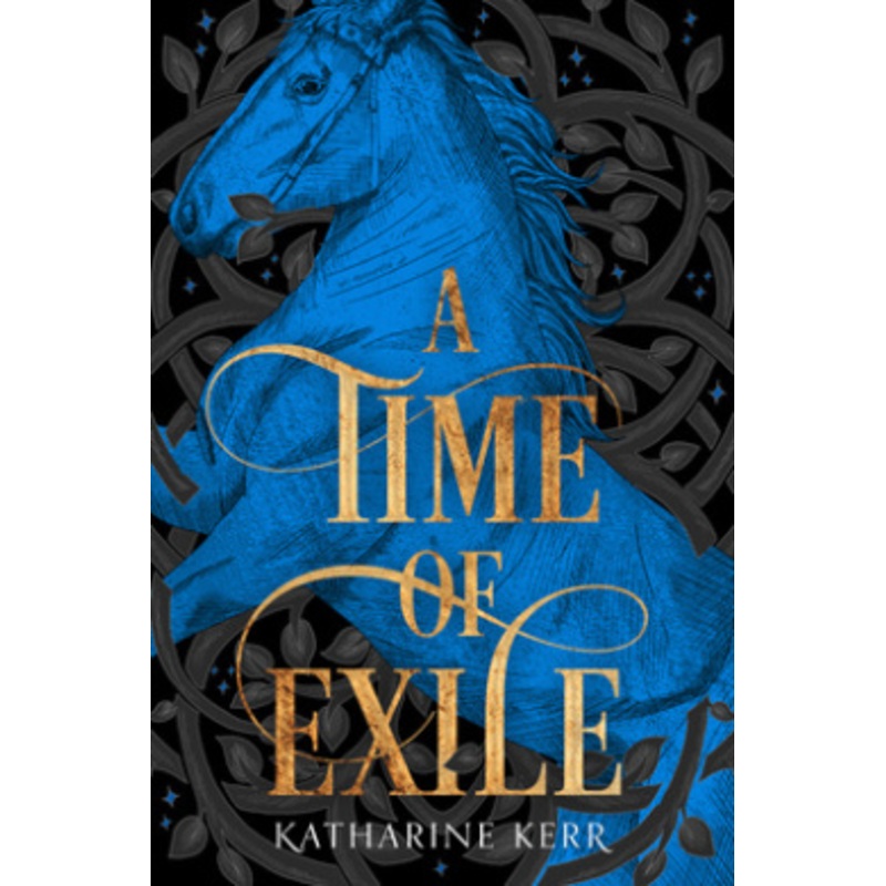 A Time of Exile (The Westlands, Book 1)