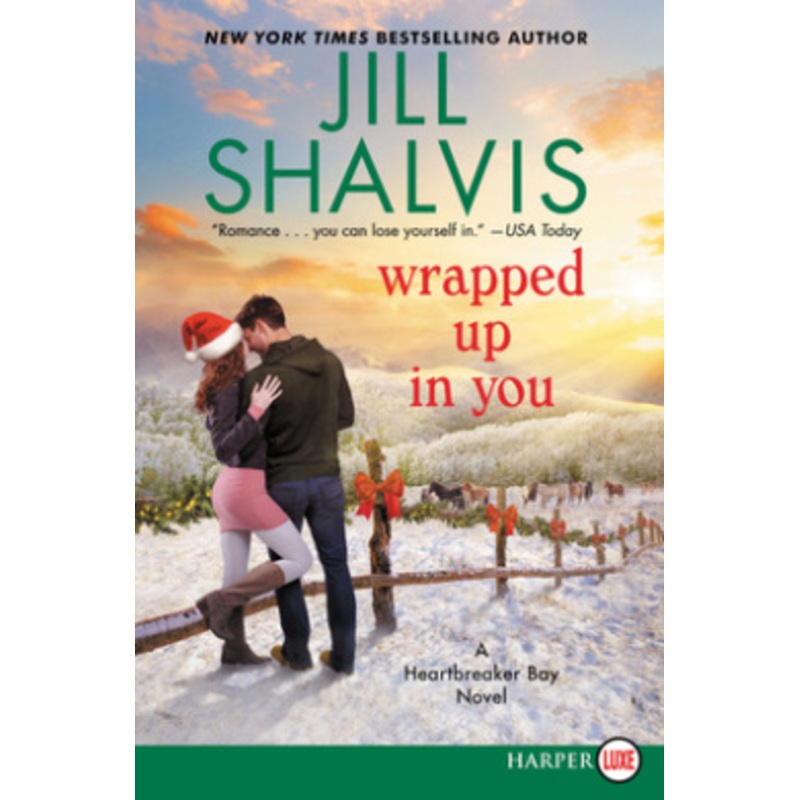 Wrapped Up In You [Large Print]