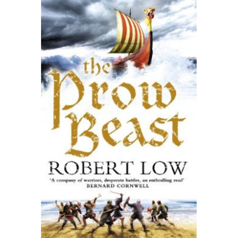 The Prow Beast (The Oathsworn Series, Book 4)