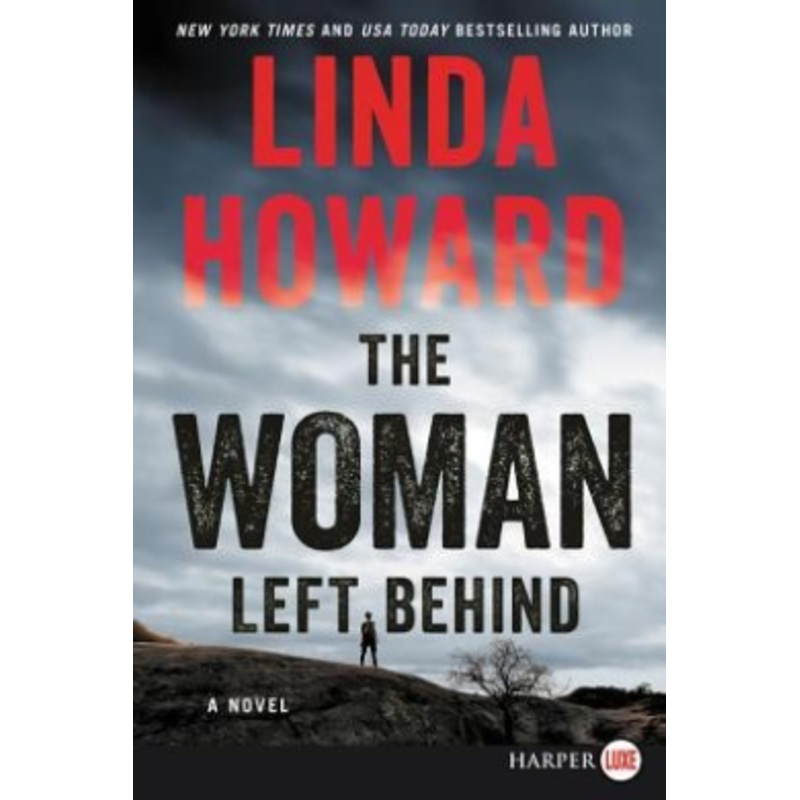 The Woman Left Behind [Large Print] [Large Print]