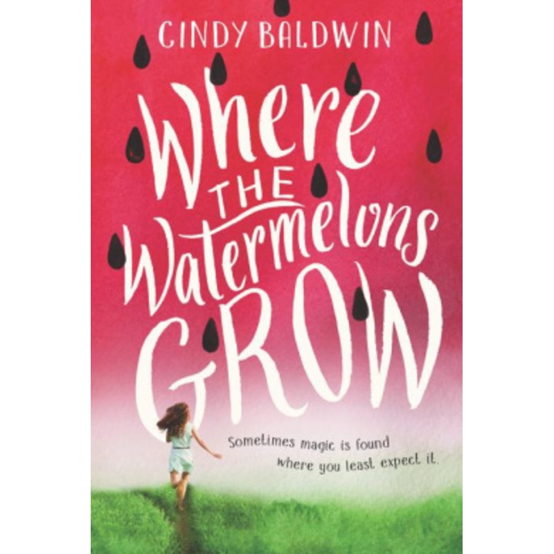 Where the Watermelons Grow