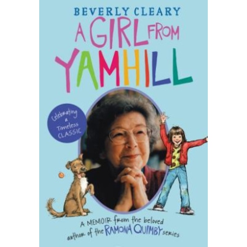 A Girl from Yamhill: A Memoir