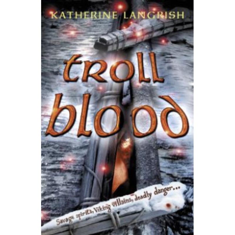 Troll Blood (Troll Trilogy)