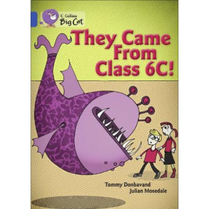 They came from Class 6C