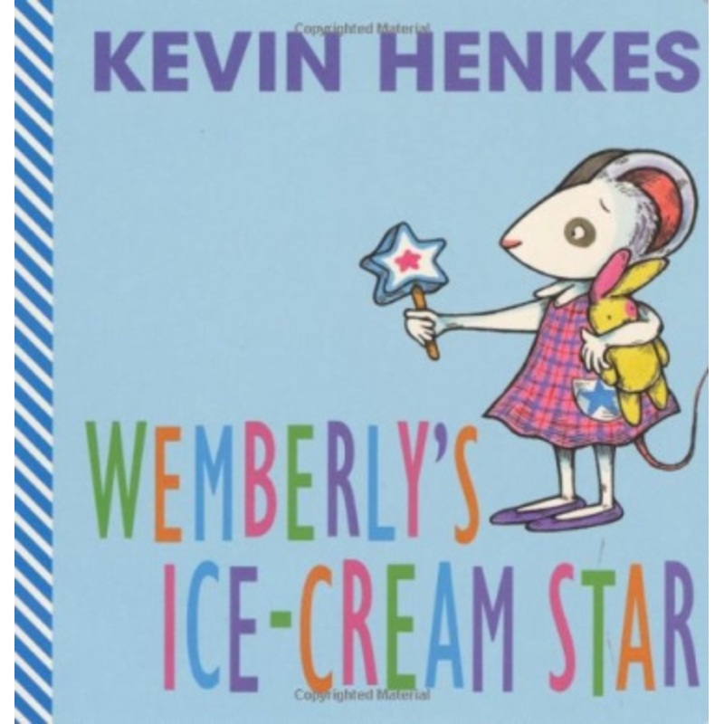 Wemberly’s Ice-Cream Star [Board Book]