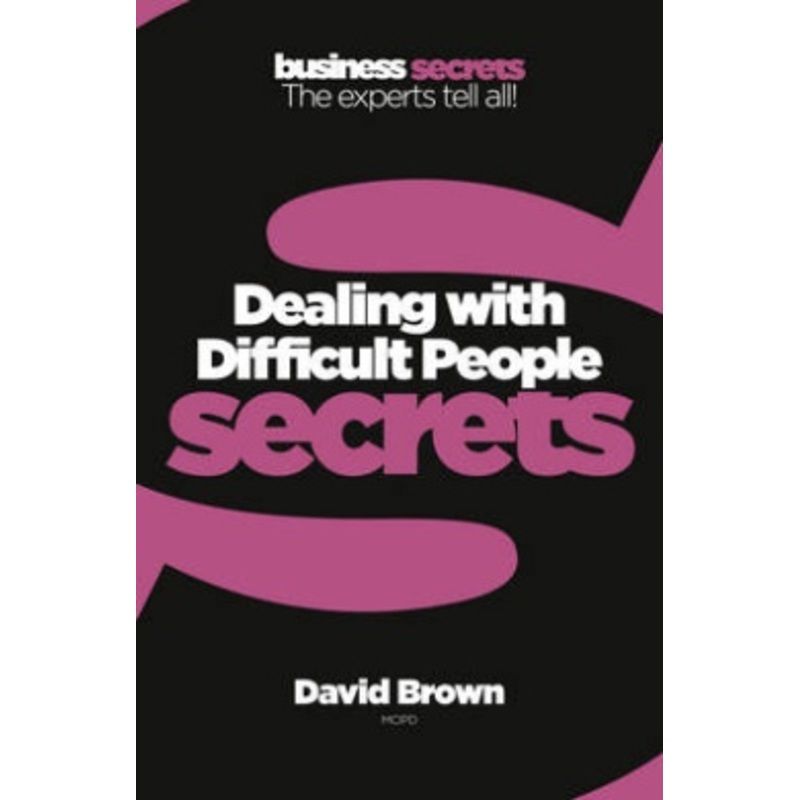 Dealing With Difficult People