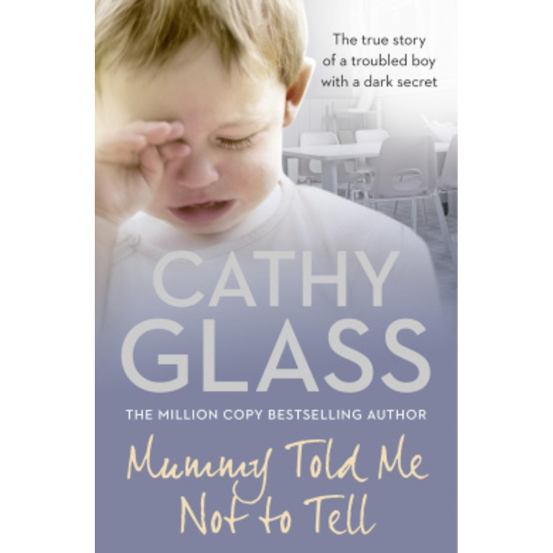 Mummy Told Me Not to Tell