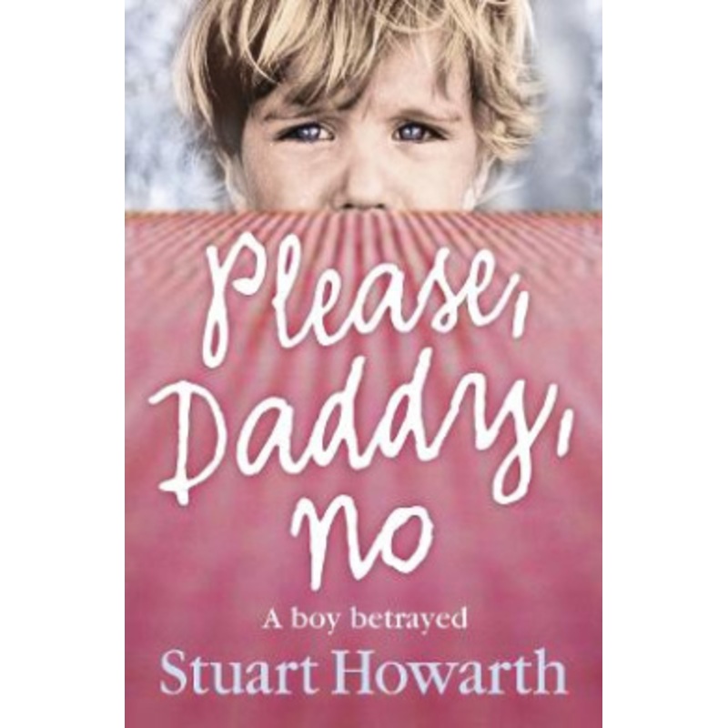 Please, Daddy, No