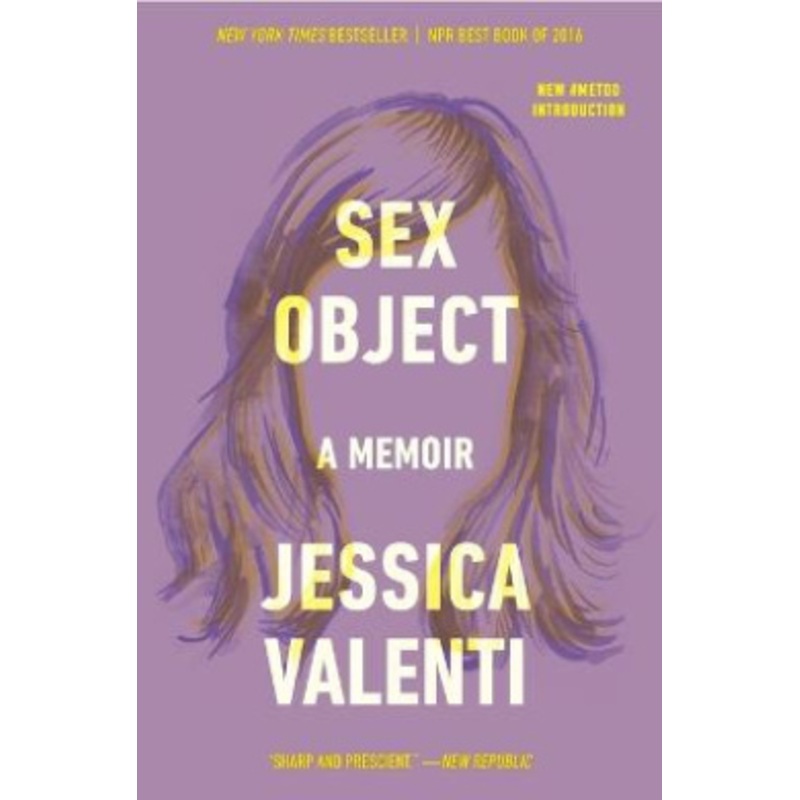 Sex Object: A Memoir