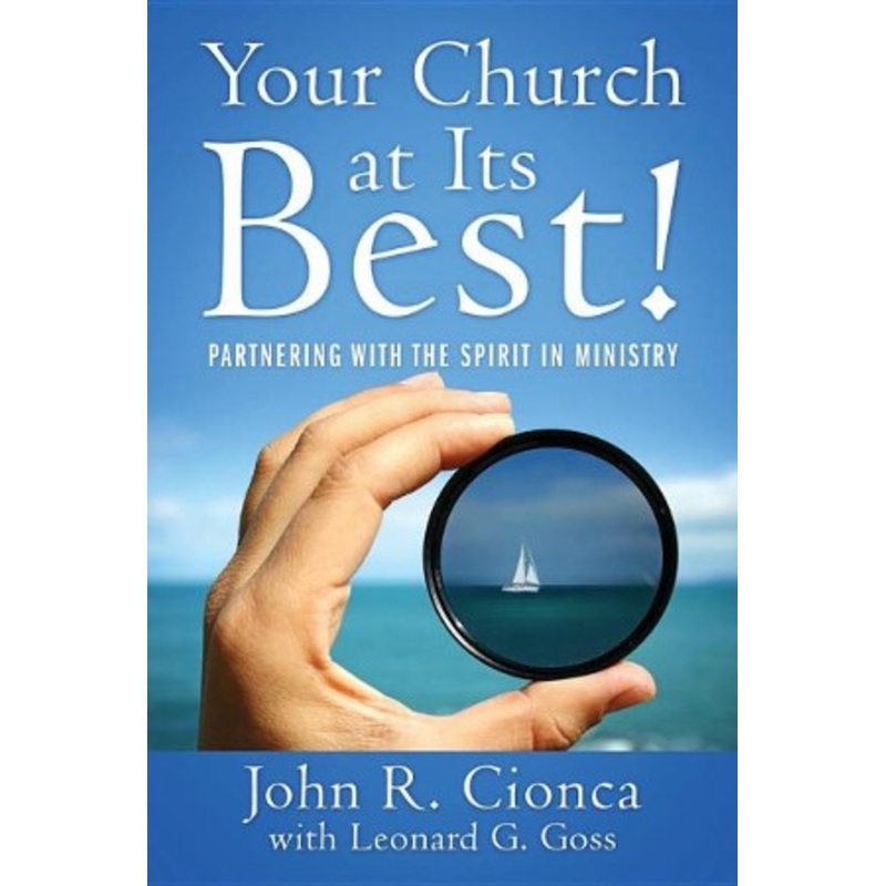 Your Church at Its Best!: Partnering with the Spirit in Ministry