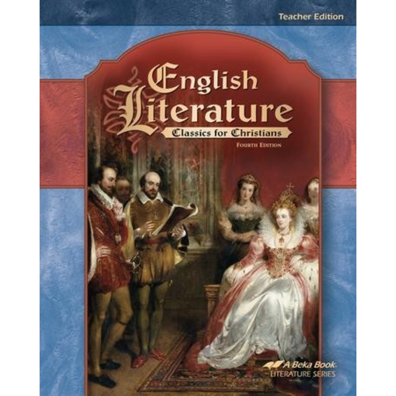 Abeka English Literature Teacher Edition