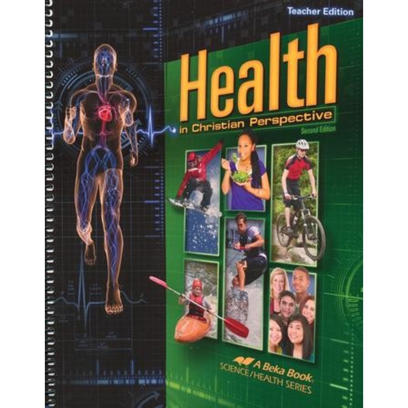 Abeka Health in Christian Perspective Teacher Edition, Grade 9 (Second Edition)