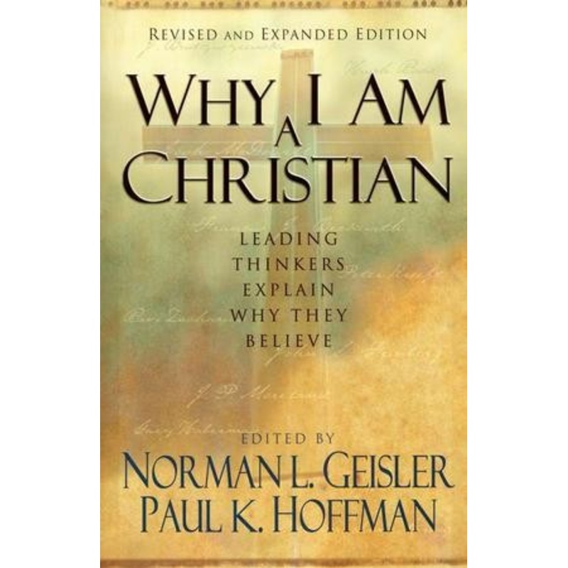 Why I Am a Christian, revised and expanded edition