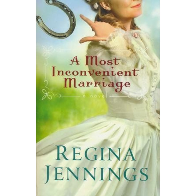 A Most Inconvenient Marriage