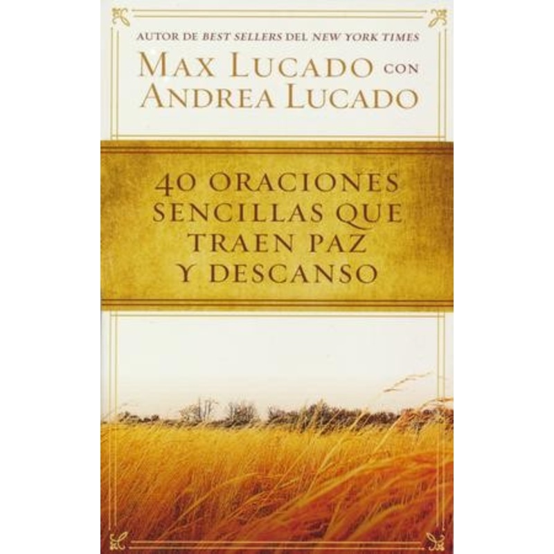 40 Oraciones Sencillas Que Traen Paz y Descanso  (Pocket Prayers: 40 Simple Prayers that Bring Peace & Rest)