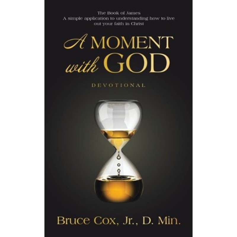 A Moment with God: Devotional
