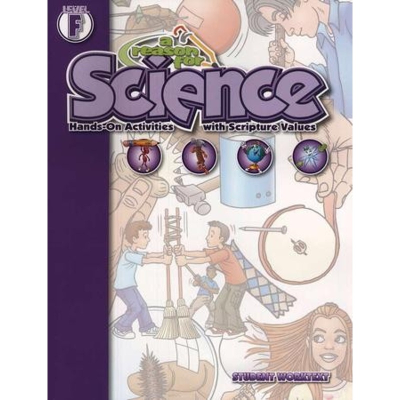 A Reason For Science, Level F: Student Worktext