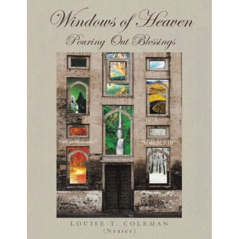 Windows of Heaven: Pouring Out Blessings