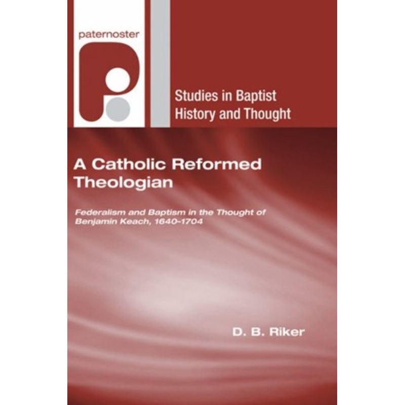 A Catholic Reformed Theologian