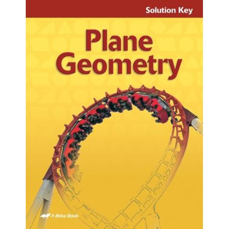 Abeka Plane Geometry Solution Key