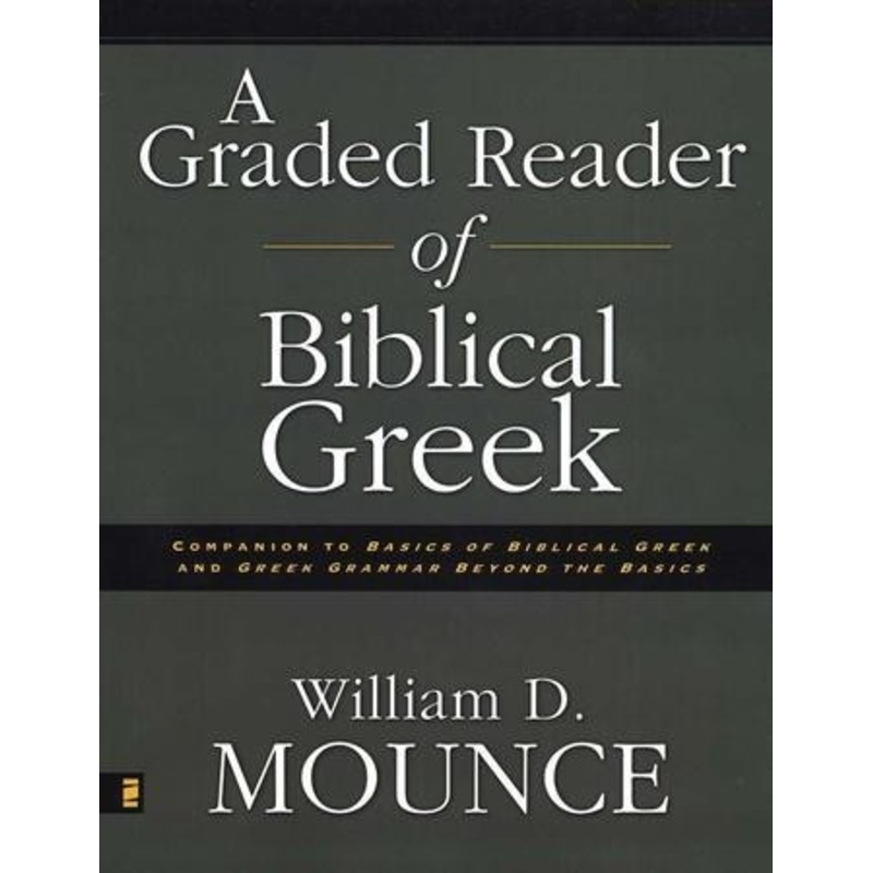 A Graded Reader of Biblical Greek