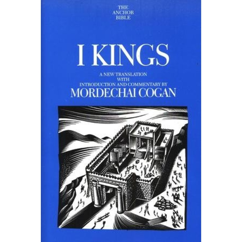 1 Kings: Anchor Yale Bible Commentary [AYBC]