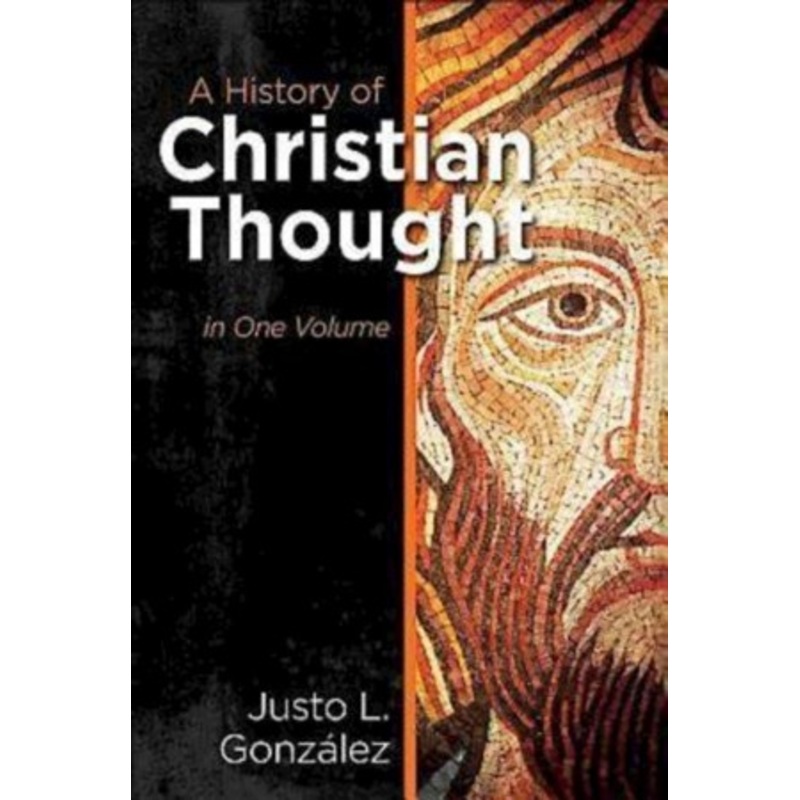 A History of Christian Thought: In One Volume – eBook