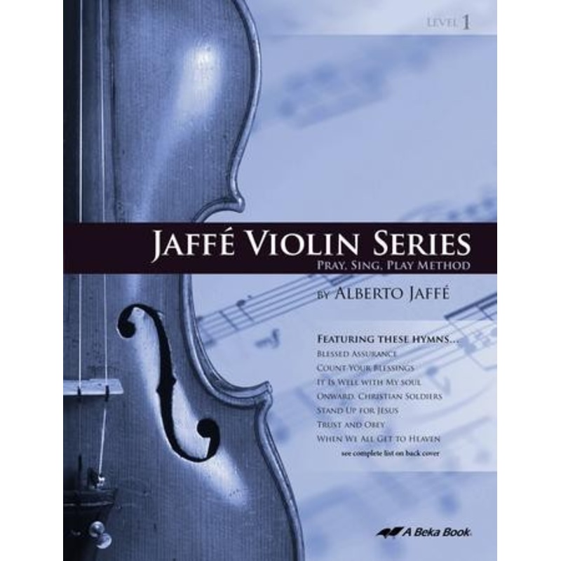 Abeka Jaffe Violin Series Level 1