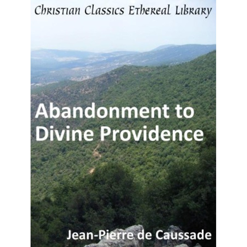 Abandonment to Divine Providence – eBook