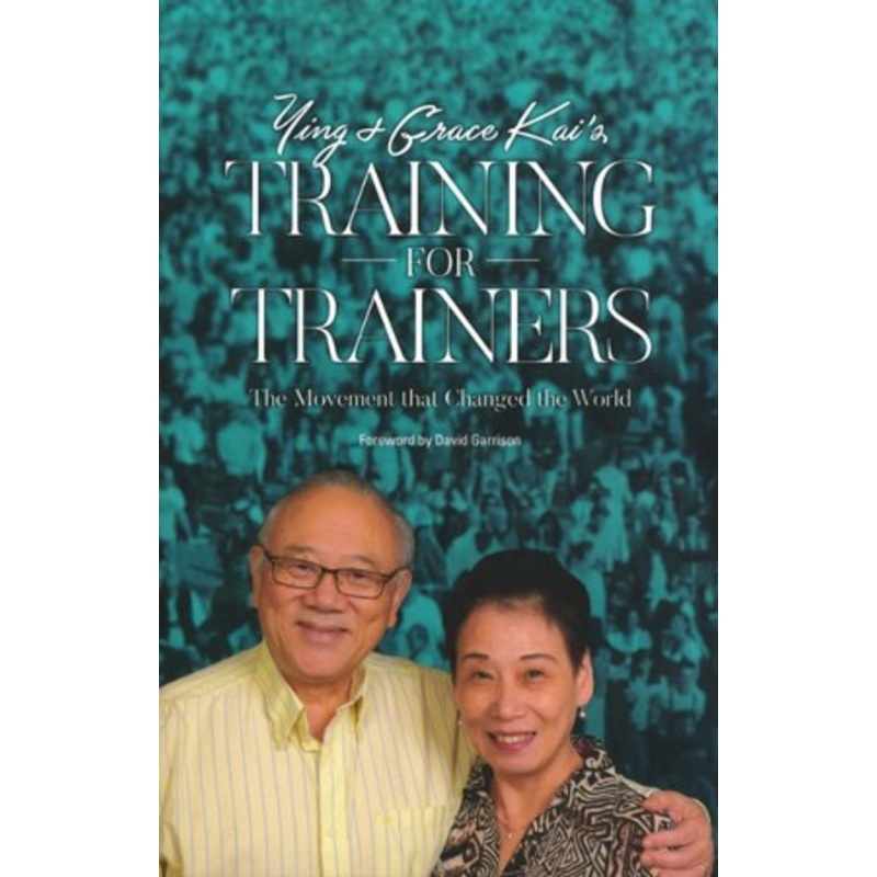 Ying & Grace Kai’s Training For Trainers: The Movement That Changed The World