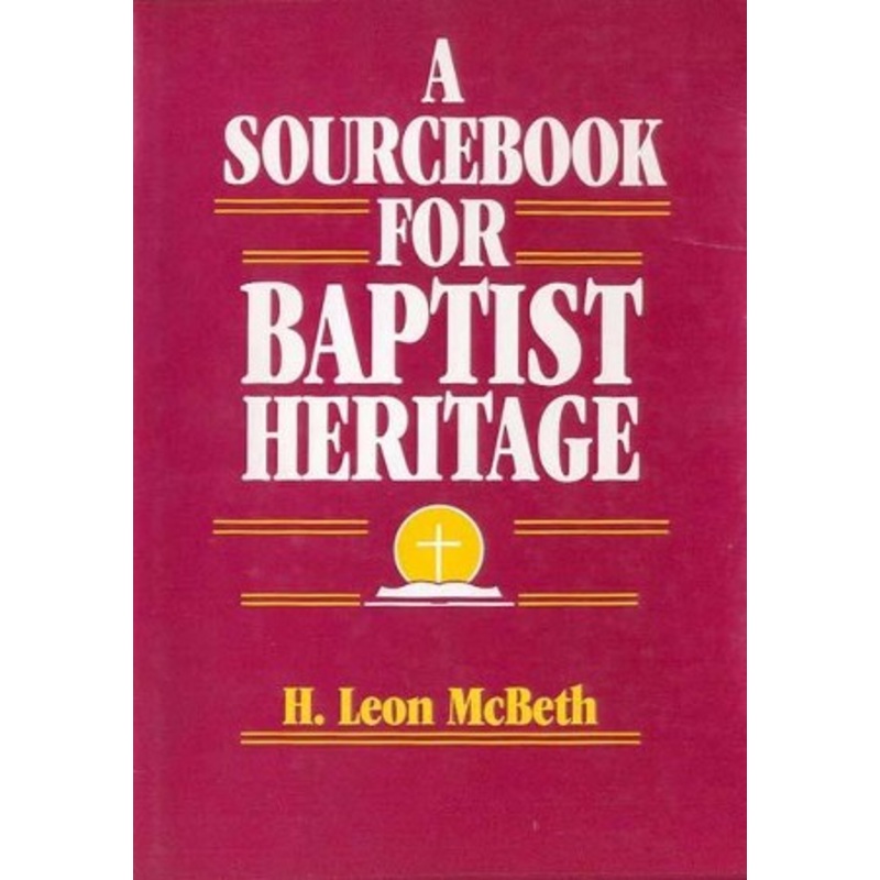 A Sourcebook for Baptist Heritage – eBook