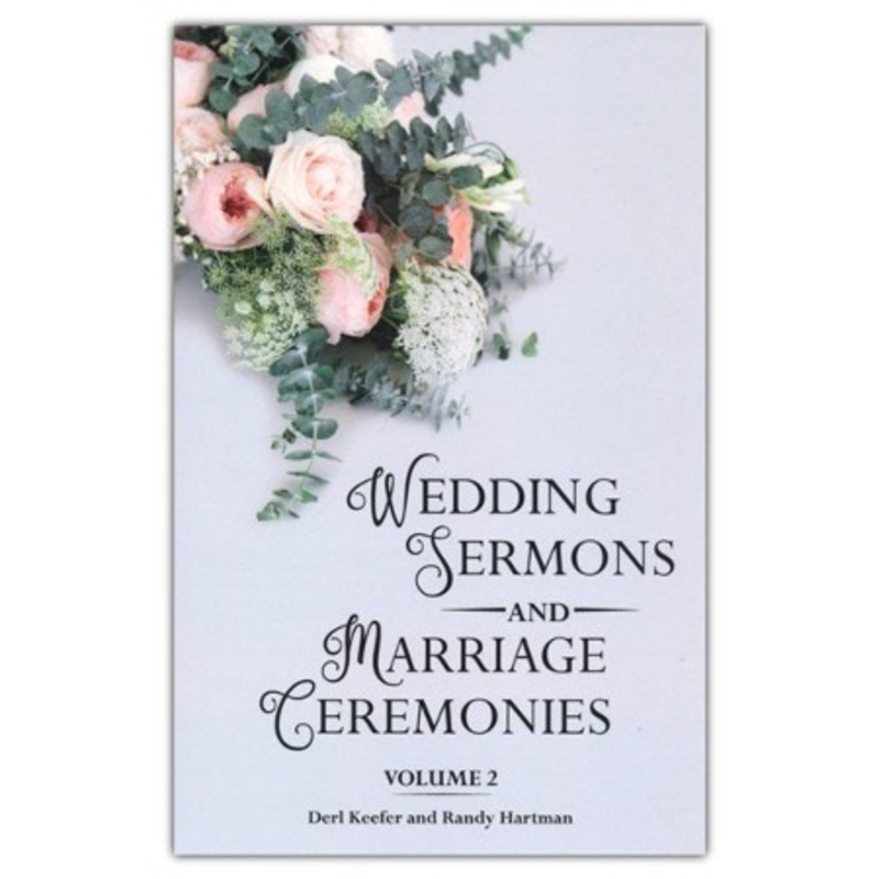 Wedding Sermons & Marriage Ceremonies Vol 2