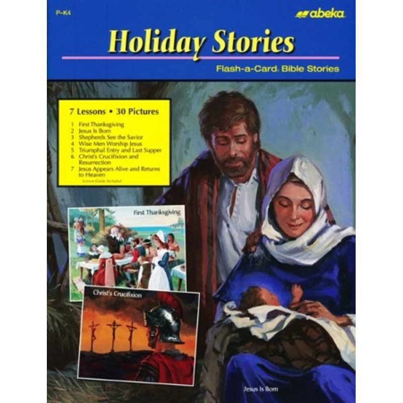 Abeka Holiday Stories Book–2s & 3s