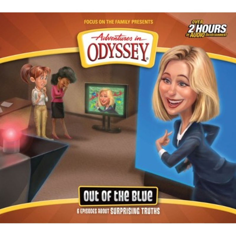 Adventures in Odyssey #68: Out of the Blue