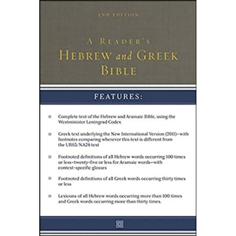 A Reader’s Hebrew and Greek Bible: Second Edition