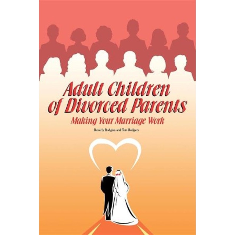 Adult Children of Divorced Parents