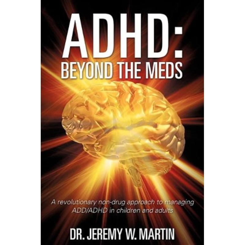 ADHD: Beyond the Meds