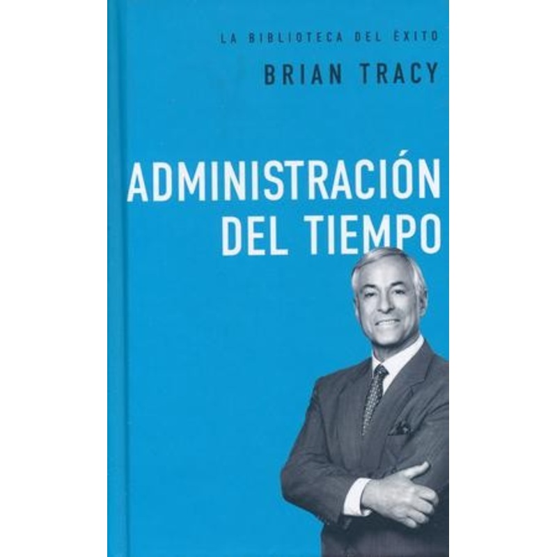 Administracin del Tiempo  (Time Management)