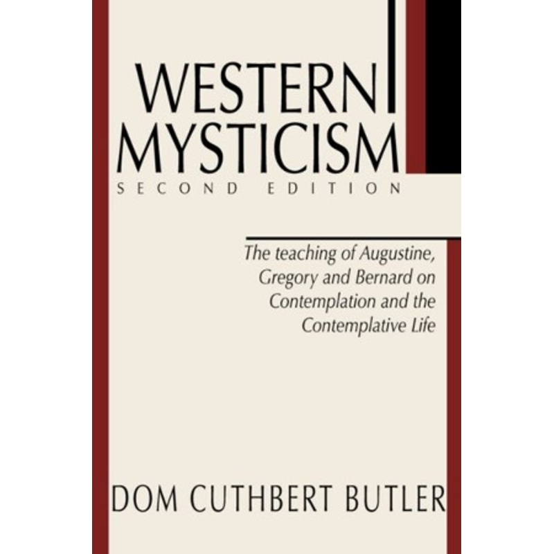 Western Mysticism; Second Edition with Afterthoughts, Edition 0002W/Afterthoughts