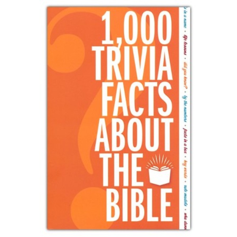 1,000 Trivia Facts About the Bible