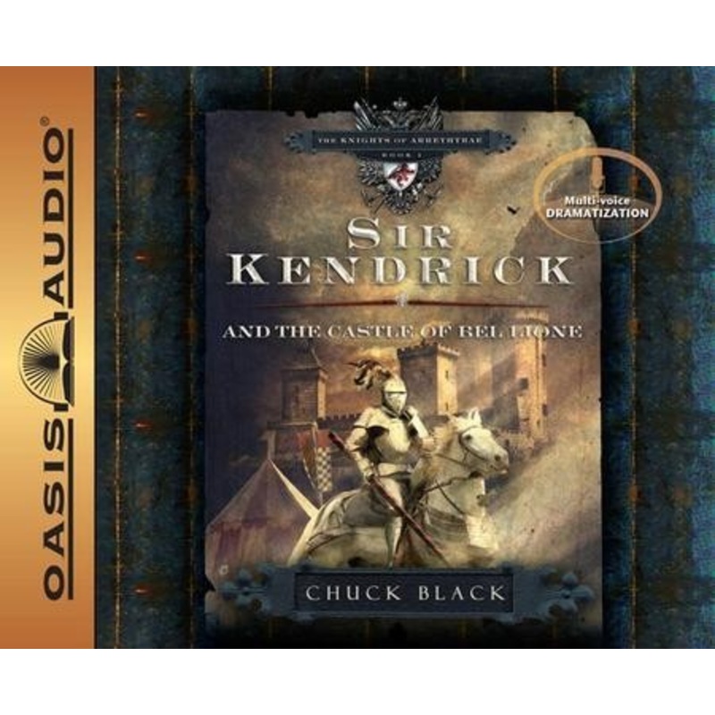 #1: Sir Kendrick and the Castle of Bel Lione -Unabridged Audiobook on CD