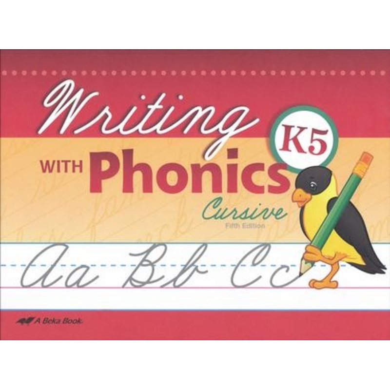 Abeka Writing with Phonics K5 (Cursive)