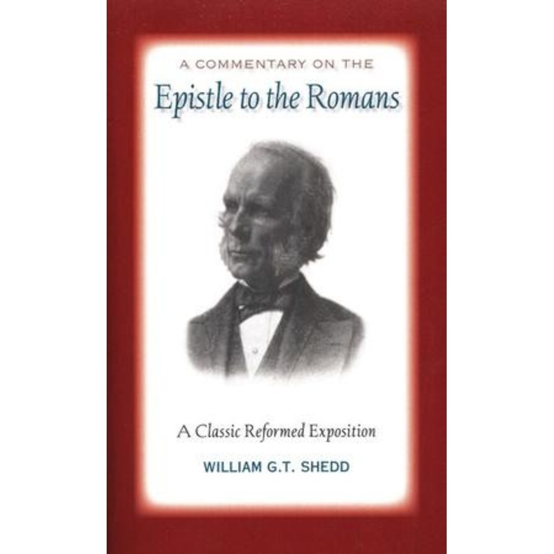 A Commentary on the Epistle to the Romans