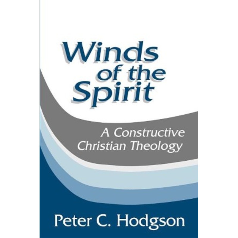 Winds of the Spirit: A Constructive Christian Theology