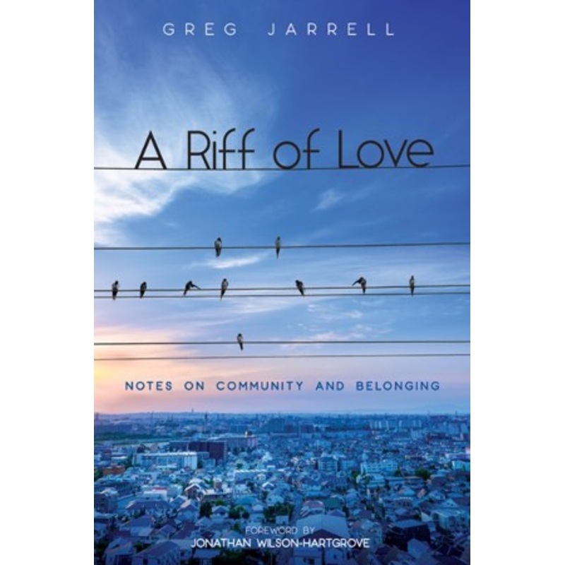 A Riff of Love: Notes on Community and Belonging – eBook