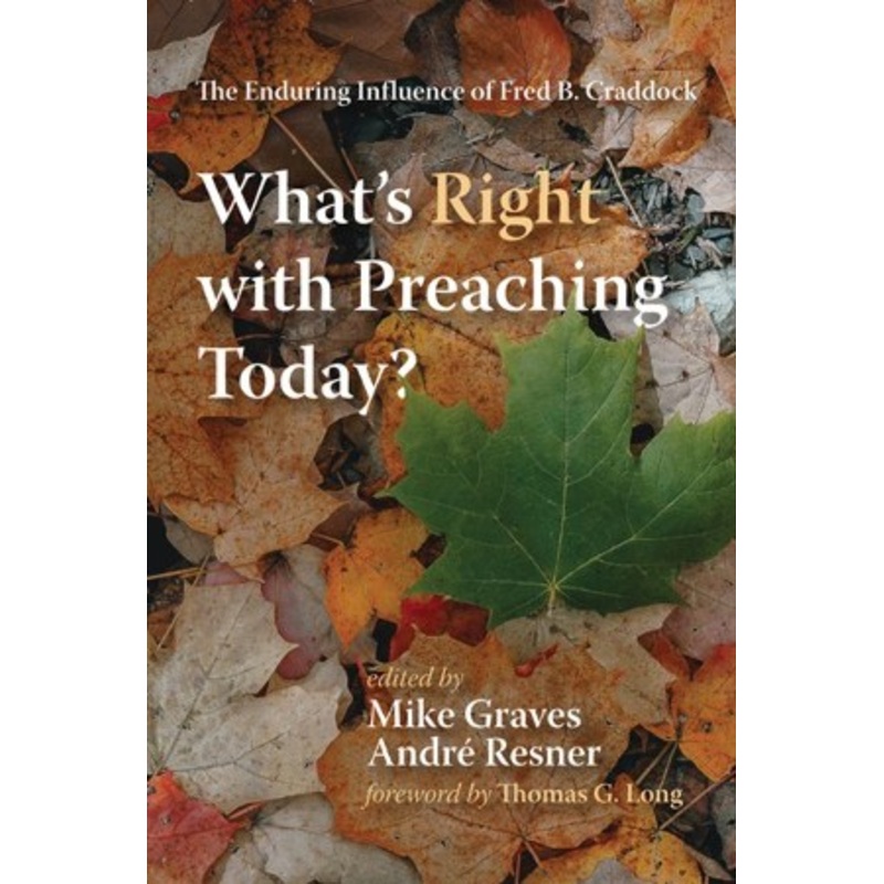 What’s Right with Preaching Today?